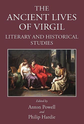Cover image for The Ancient Lives of Virgil: Literary and Historical Studies