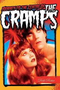 Cover image for Journey to the Centre of the Cramps
