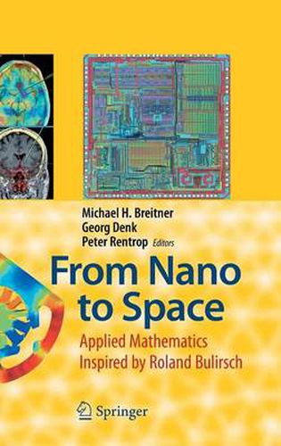 Cover image for From Nano to Space: Applied Mathematics Inspired by Roland Bulirsch