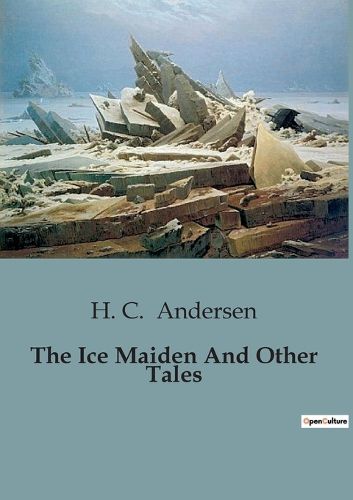 Cover image for The Ice Maiden And Other Tales