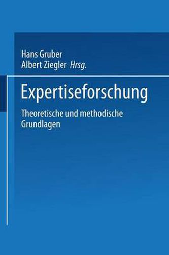 Cover image for Expertiseforschung: Theoretische Und Methodische Grundlagen