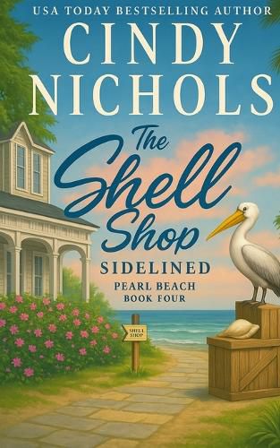 Cover image for The Shell Shop Sidelined
