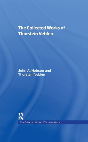 Cover image for The Collected Works of Thorstein Veblen