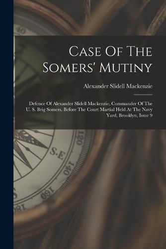 Case Of The Somers' Mutiny