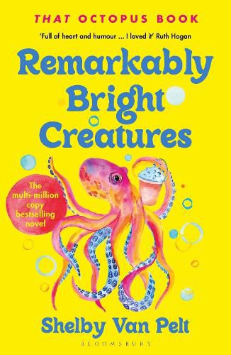 Cover image for Remarkably Bright Creatures