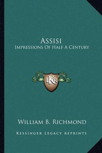 Cover image for Assisi: Impressions of Half a Century