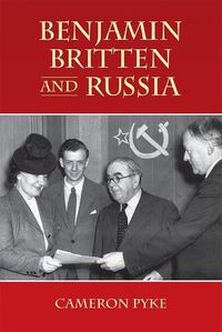 Cover image for Benjamin Britten and Russia