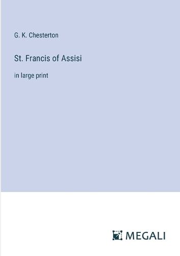 St. Francis of Assisi