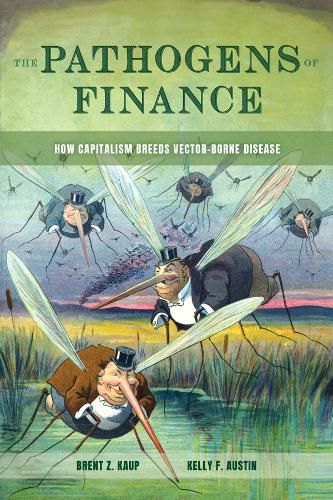 The Pathogens of Finance