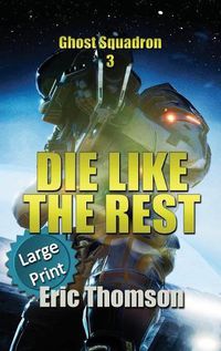 Cover image for Die Like the Rest