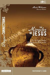 Cover image for The Miracles of Jesus Participant's Guide