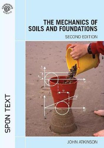 Cover image for The Mechanics of Soils and Foundations