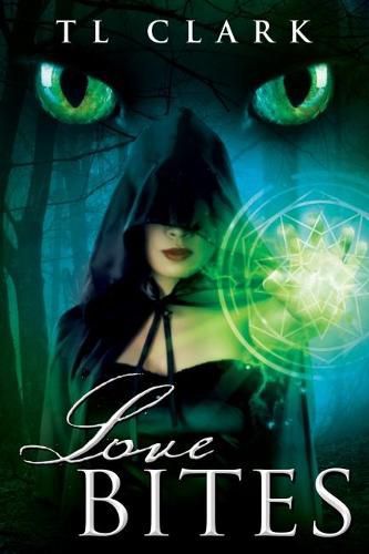 Cover image for Love Bites: Book 1 of The Darkness & Light Duology