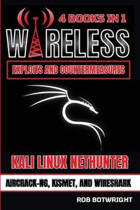 Cover image for Wireless Exploits And Countermeasures