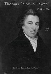 Cover image for Paine Thomas Paine in Lewes 1768 - 1774: A Prelude to American Independence