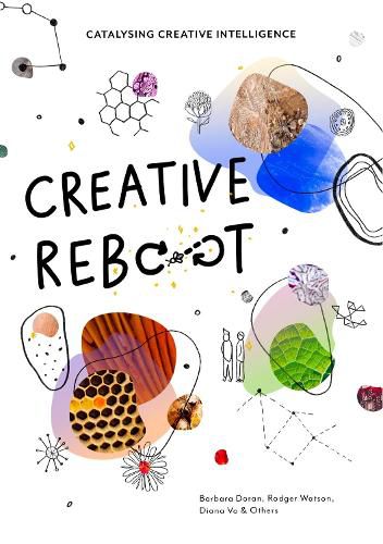 Creative Reboot: Catalysing Creative Intelligence