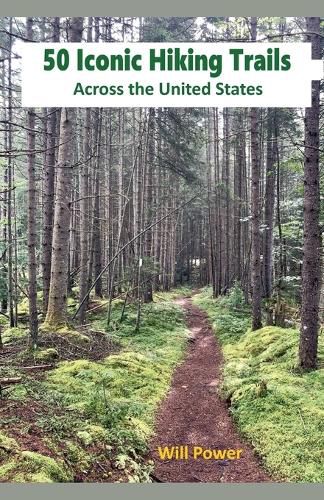 Cover image for 50 Iconic Hiking Trails Across the United States