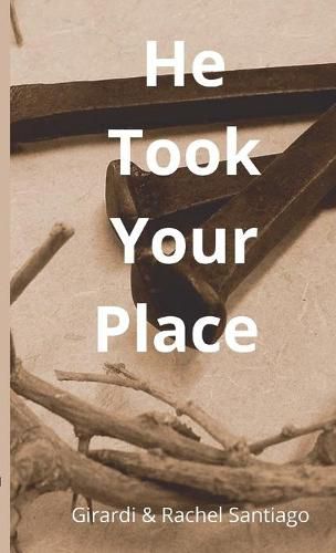 Cover image for He Took Your Place