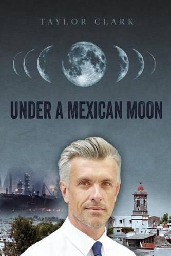 Cover image for Under a Mexican Moon