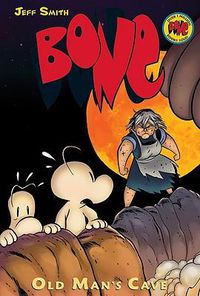 Cover image for Old Man's Cave: A Graphic Novel (Bone #6): Volume 6