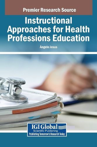 Cover image for Instructional Approaches for Health Professions Education