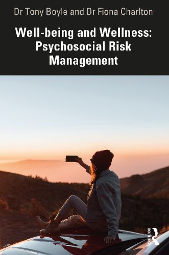 Cover image for Well-being and Wellness: Psychosocial Risk Management