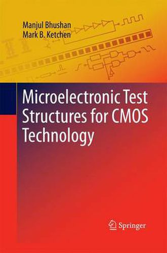 Cover image for Microelectronic Test Structures for CMOS Technology