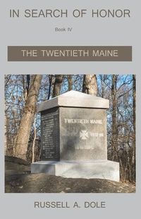 Cover image for In Search of Honor - The Twentieth Maine