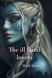 Cover image for The ill fated lovers