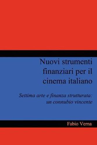 Cover image for Nuovi Strumenti Finanziari Per Il Cinema Italiano