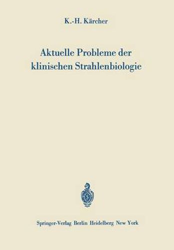 Cover image for Aktuelle Probleme der Klinischen Strahlenbiologie