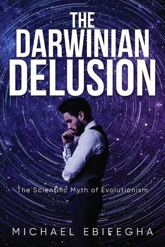 Cover image for The Darwinian Delusion