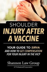 Cover image for Shoulder Injury After A Vaccine