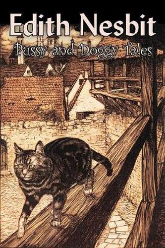 Cover image for Pussy and Doggy Tales by Edith Nesbit, Science Fiction, Adventure, Fantasy & Magic, Fairy Tales, Folk Tales, Legends & Mythology