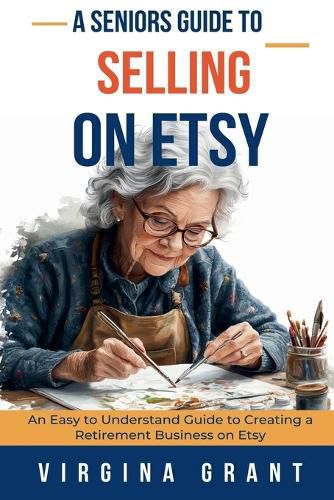 A Seniors Guide to Selling on Etsy