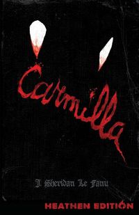 Cover image for Carmilla (Heathen Edition)