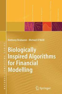 Cover image for Biologically Inspired Algorithms for Financial Modelling
