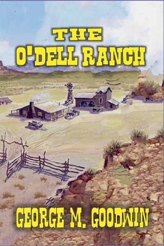 Cover image for The O'Dell Ranch