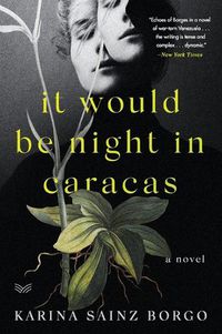 Cover image for It Would Be Night In Caracas