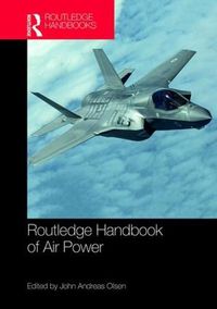 Cover image for Routledge Handbook of Air Power