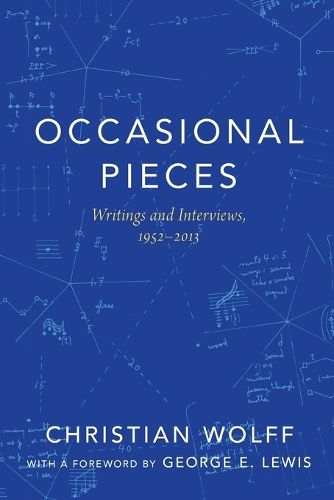 Occasional Pieces: Writings and Interviews, 1952-2013