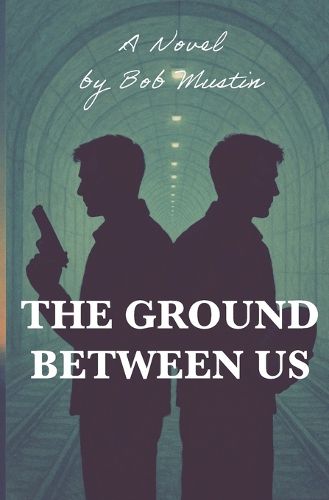 Cover image for The Ground Between Us