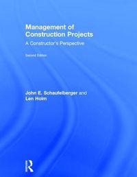 Cover image for Management of Construction Projects: A Constructor's Perspective