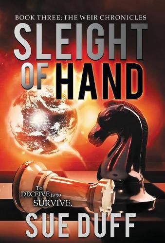 Cover image for Sleight of Hand: Book Three: The Weir Chronicles