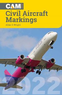 Cover image for Civil Aircraft Markings 2022