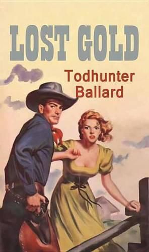 Cover image for Lost Gold: A Western Duo