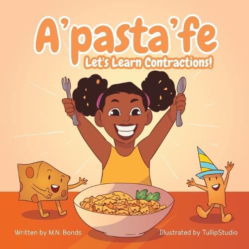 Cover image for A'pasta'fe: Let's Learn Contractions!