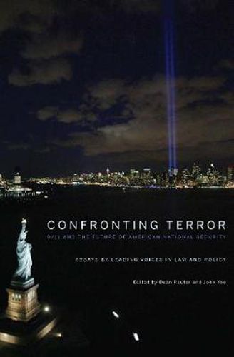 Cover image for Confronting Terror: 9/11 and the Future of American National Security
