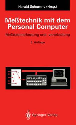 Cover image for Messtechnik mit dem Personal Computer: Messdatenerfassung und -verarbeitung