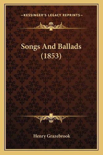 Cover image for Songs and Ballads (1853)